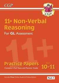 11+ GL Non-Verbal Reasoning Practice Papers: Ages 10-11 Pack 1 (inc Parents' Guide & Online Ed)