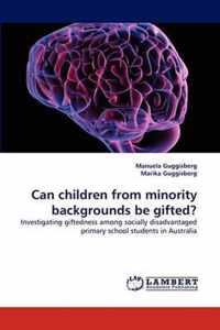 Can children from minority backgrounds be gifted?