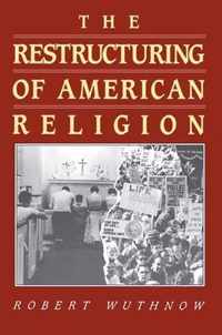 Restructuring of American Religion