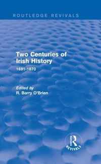 Two Centuries of Irish History