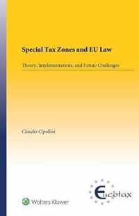 Special Tax Zones and EU Law