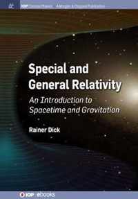 Special and General Relativity