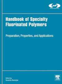 Handbook of Specialty Fluorinated Polymers