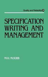 Specification Writing and Management