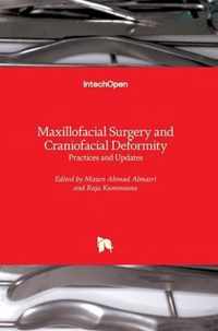 Maxillofacial Surgery and Craniofacial Deformity