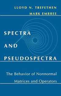 Spectra and Pseudospectra