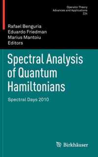 Spectral Analysis of Quantum Hamiltonians