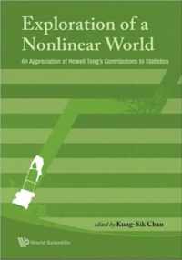 Exploration Of A Nonlinear World