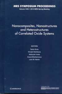 Nanocomposites, Nanostructures and Heterostructures of Correlated Oxide Systems