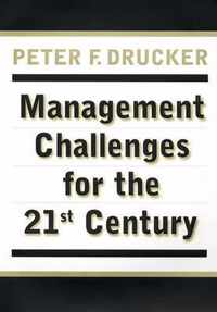 Management Challenges for the 21st Century