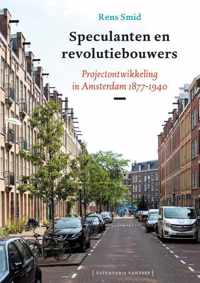 Speculanten en revolutiebouwers