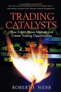 Trading Catalysts: How Events Move Markets and Create Trading Opportunities