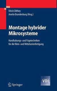 Montage hybrider Mikrosysteme