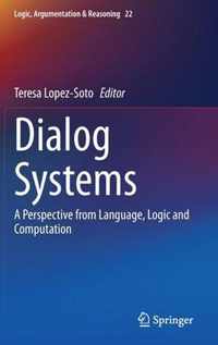 Dialog Systems