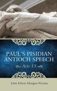 Paul's Pisidian Antioch Speech (Acts 13)