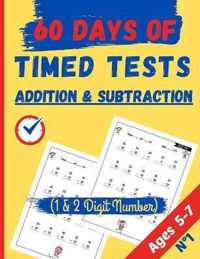 Addition & Subtraction 60 Days of Timed Tests, 1 & 2 Digit Number