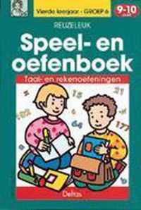 Reuzeleuk speel en oefenboek, taal- en rekenoef. (9-10 j.)