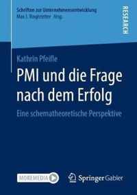 PMI und die Frage nach dem Erfolg