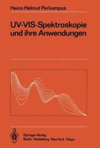 UV-VIS-Spektroskopie Und Ihre Anwendungen