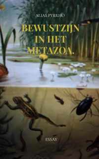 Bewustzijn in het metazoa. - Alias Pyrrho - Paperback (9789403622484)