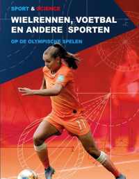 Sport & Science  -   Wielrennen, voetbal en andere sporten