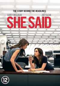 She Said