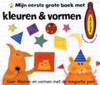 Mijn eerste grote boek met kleuren en vormen