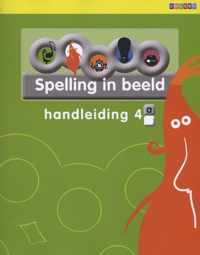 Spelling in beeld 4A Handleiding