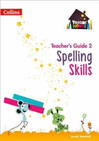 Spelling Skills Teacher's Guide 2 (Treasure House)