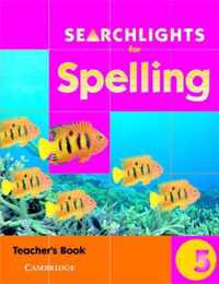 Searchlights For Spelling Year 5 Teacher's Book