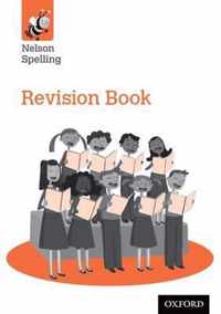 Nelson Spelling Revision Book (Year 6/P7)