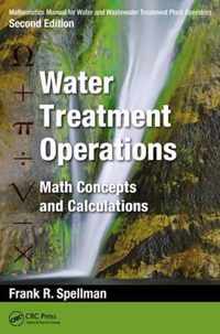 Mathematics Manual for Water and Wastewater Treatment Plant Operators: Water Treatment Operations