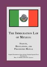 The Immigration Law of Mexico