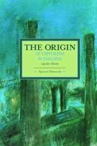 The Origin of Capitalism in England 1400-1600