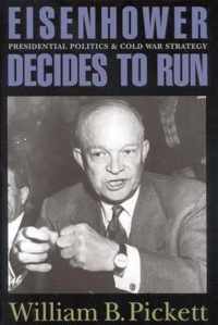 Eisenhower Decides to Run