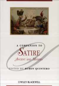 A Companion to Satire: Ancient and Modern