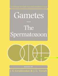 Gametes - The Spermatozoon