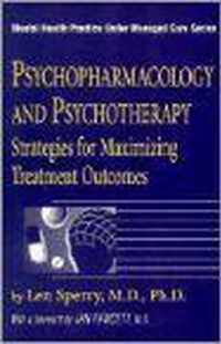 Psychopharmacology And Psychotherapy