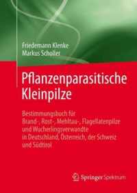 Pflanzenparasitische Kleinpilze