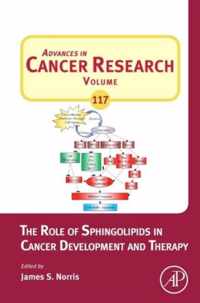 The Role of Sphingolipids in Cancer Development and Therapy