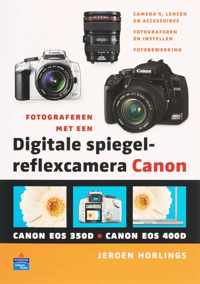 Fotograferen Met Een Digitale Spiegelreflexcamera Canon