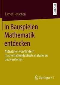 In Bauspielen Mathematik entdecken