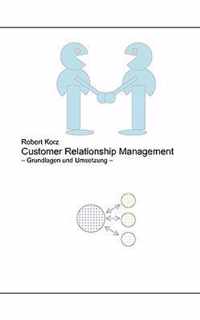 Customer Relationship Management