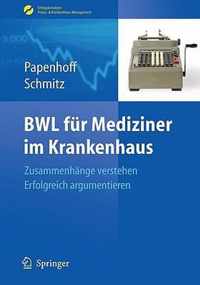 Bwl Für Mediziner Im Krankenhaus