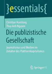 Die publizistische Gesellschaft