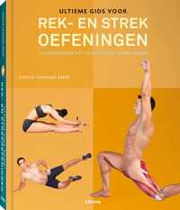 Ultieme gids voor rek en strekoefeningen