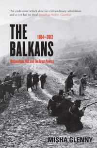 The Balkans, 1804-2012