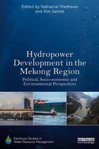 Hydropower Development in the Mekong Region