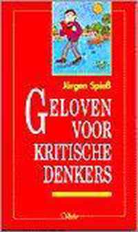 Geloven voor kritische denkers