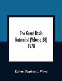 The Great Basin Naturalist (Volume 38) 1978